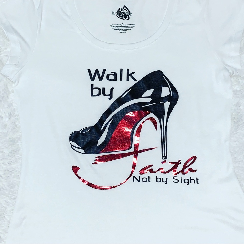 Walk by faith shirt